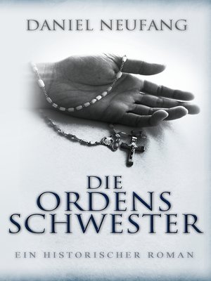 cover image of Die Ordensschwester